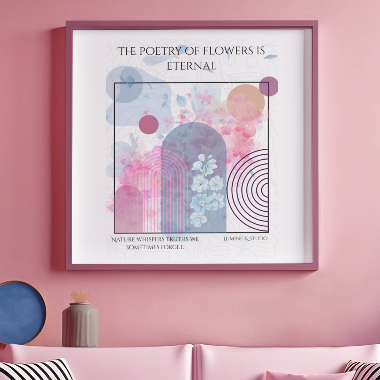 Wall art poster displayed in a modern pink living room with sofa, plants, and decorative elements